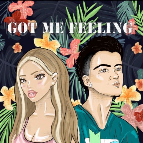 Got Me Feeling ft. ALYSSA | Boomplay Music