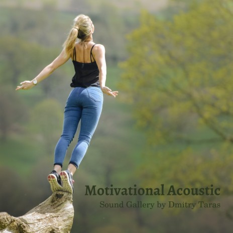 Motivational Acoustic | Boomplay Music