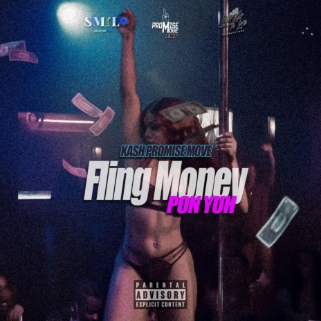 Fling Money Pon Yuh ft. Levels_lvl | Boomplay Music