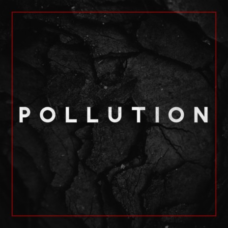 Pollution