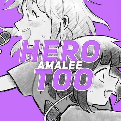 Hero Too (from My Hero Academia) | Boomplay Music