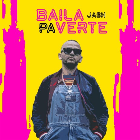 Baila Pa Verte | Boomplay Music