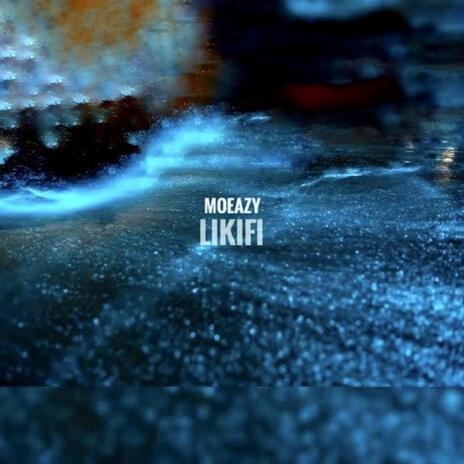 Likifi | Boomplay Music