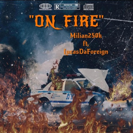 On Fire ft. LucasDaForeign | Boomplay Music