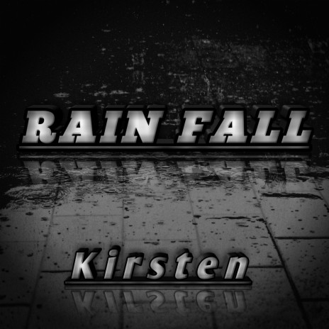 Rain Fall | Boomplay Music