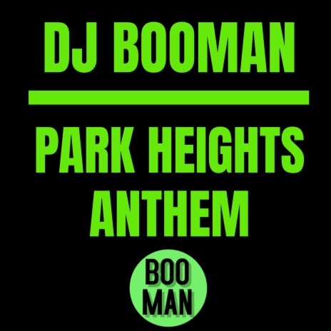 Park Heights Anthem | Boomplay Music