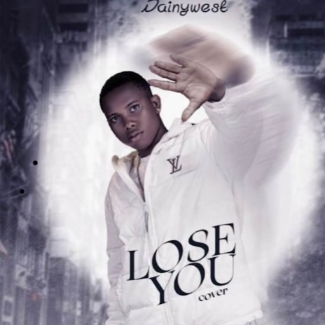 Lose You | Boomplay Music