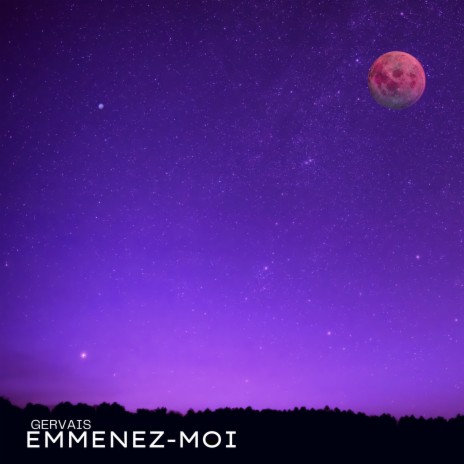 Emmenez-moi | Boomplay Music