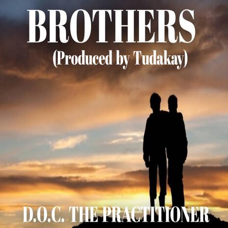 BROTHERS | Boomplay Music