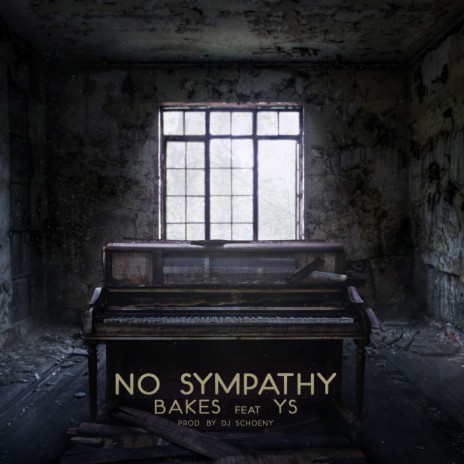 No Sympathy ft. YS | Boomplay Music