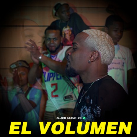 EL VOLUMEN | Boomplay Music
