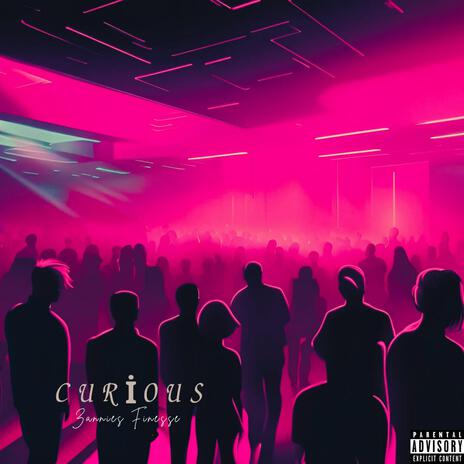 Curious | Boomplay Music