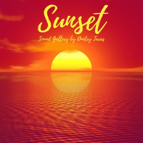 Sunset | Boomplay Music