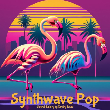 Synthwave Pop | Boomplay Music