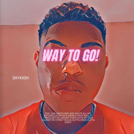 Way To Go | Boomplay Music