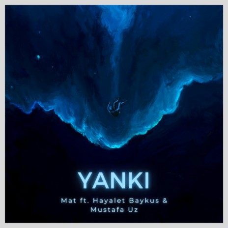 Yankı ft. Hayalet Baykuş & Mustafa Üz | Boomplay Music