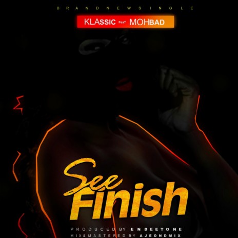 See Finish ft. Mohbad | Boomplay Music