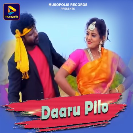 Daaru Pilo | Boomplay Music