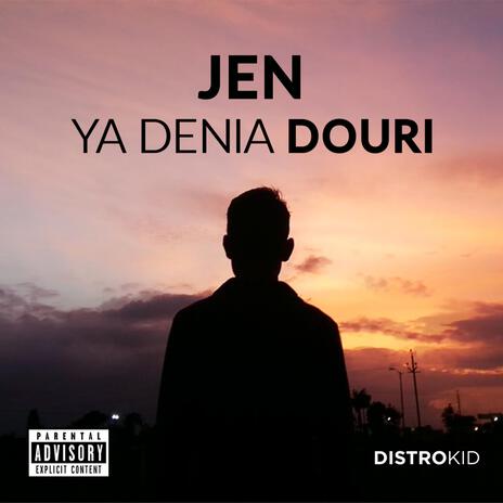 YA DENIA DOURI | Boomplay Music