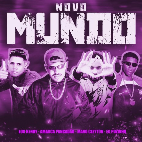 Novo Mundo (feat. EO POZINHO) | Boomplay Music