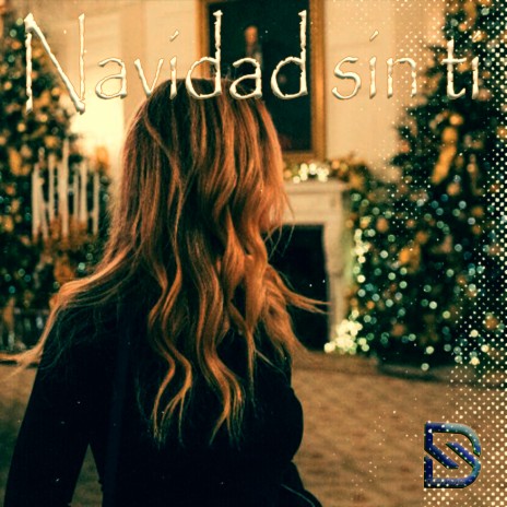 Navidad sin ti (feat. Def-Man) | Boomplay Music