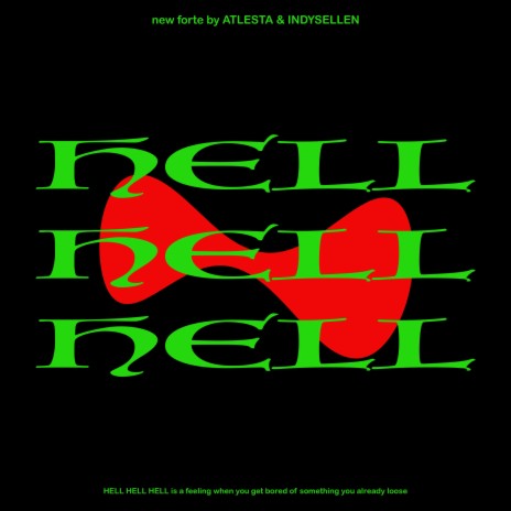 HELL HELL HELL ft. Indysellen | Boomplay Music