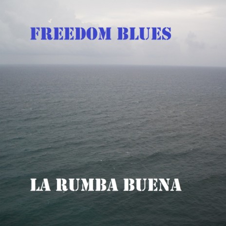 Freedom Blues