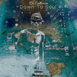Down To Soul