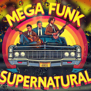 MEGA FUNK SUPERNATURAL