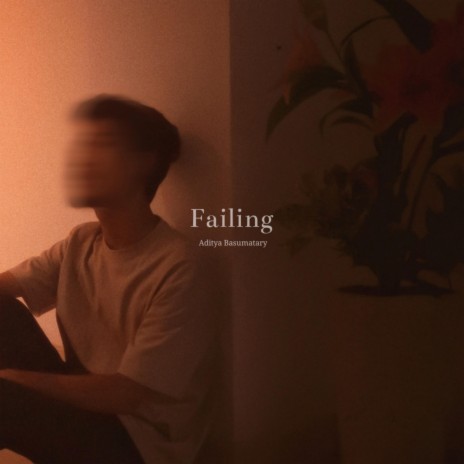 Failing | Boomplay Music