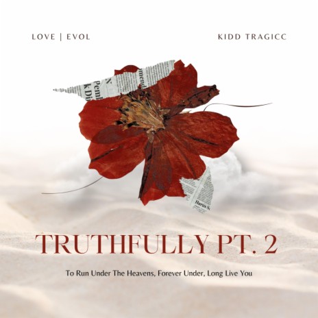 Truthfully, Pt. 2 | Boomplay Music