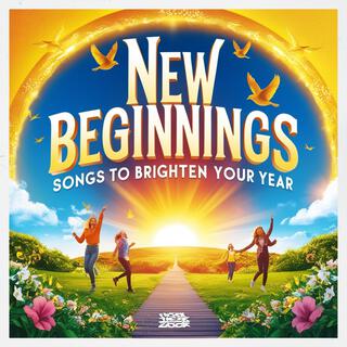 New Beginnings: Songs to Brighten Your Year