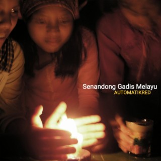 Senandong Gadis Melayu lyrics | Boomplay Music