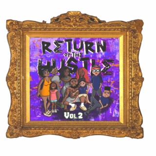 Return OF The Hustle vol 2