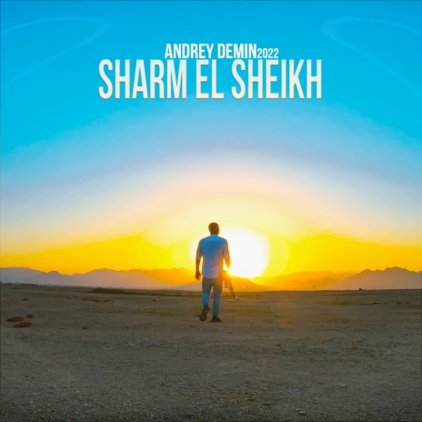 Sharm El Sheikh | Boomplay Music