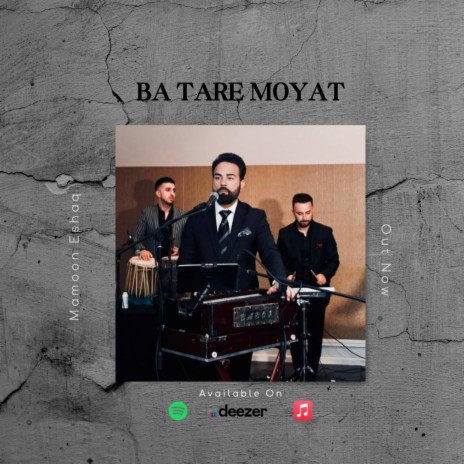 Ba Tare Moyat | Boomplay Music