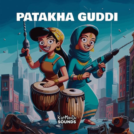 PATAKHA GUDDI | Boomplay Music