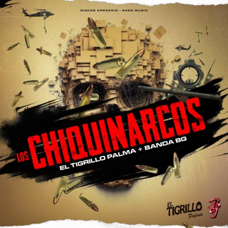 Los Chiquinarcos ft. Banda Bg | Boomplay Music