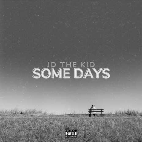 Some days | Boomplay Music