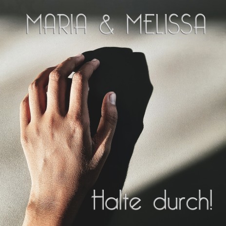 Halte durch! ft. Melissa | Boomplay Music