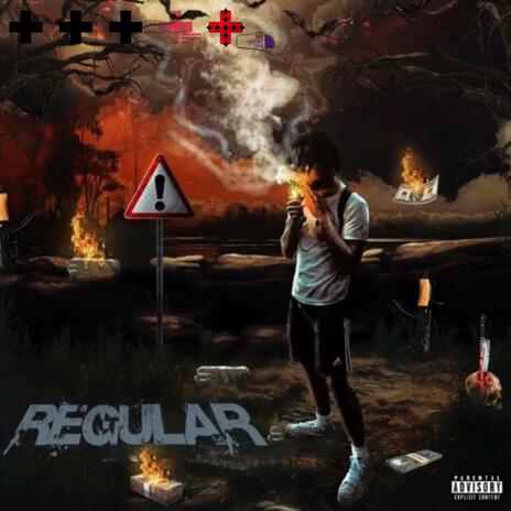 REGULAR | Boomplay Music