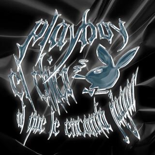 Playboy (El Chico Al Que Le Encanta Jugar)