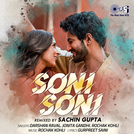 Soni Soni (Remix) ft. Rochak Kohli, Darshan Raval, Sachin Gupta & Gurpreet Saini | Boomplay Music