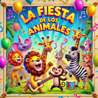 La Fiesta De Los Animales