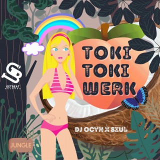 Toki Toki Werk