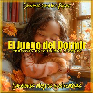 El Juego del Dormir lyrics | Boomplay Music