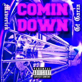 COMIN DOWN (CHOPPED AND SCREWED)