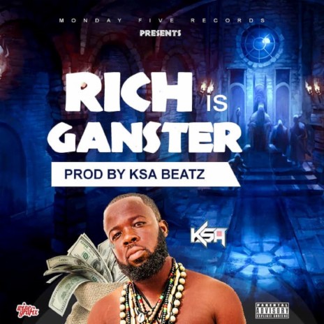 Rich is Ganster (Remastered) | Boomplay Music