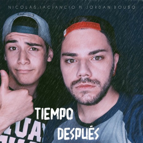 Tiempo Después ft. Jordan Bouso | Boomplay Music