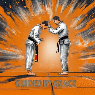 Guided By Grace (Jiu-Jitsu)